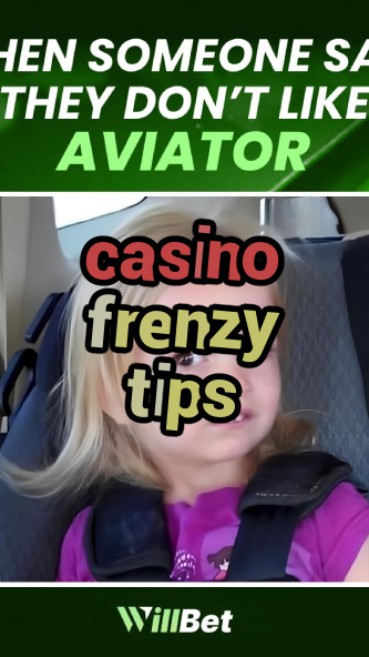 casino frenzy tips-igamblingorder.com